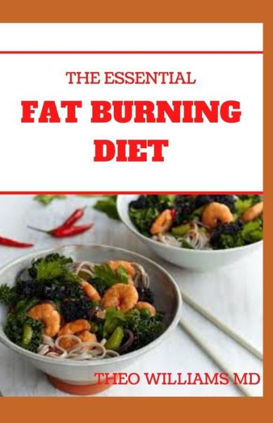 Cover for Theo Williams · The Essential Fat Burning Diet (Taschenbuch) (2020)