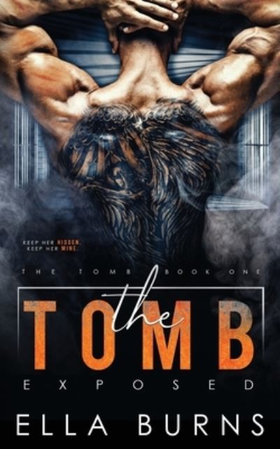 Cover for Ella Burns · The Tomb (Paperback Bog) (2021)