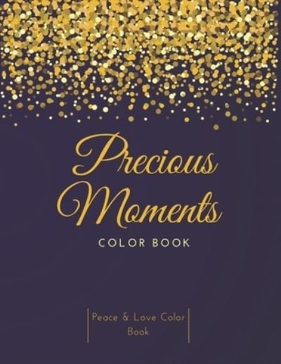 Cover for Nafeez Imtiaz · Precious Moments Color Book (Paperback Bog) (2021)