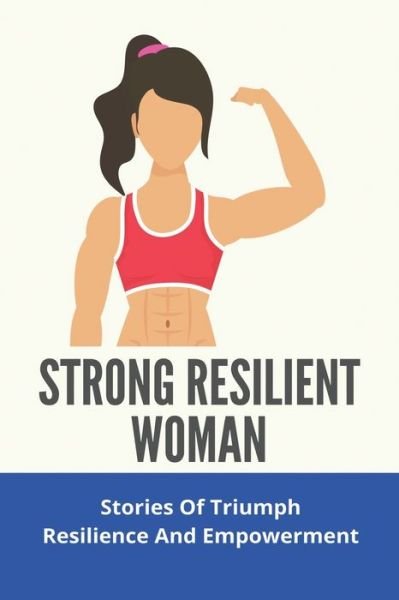 Cover for Twyla Palin · Strong Resilient Woman (Paperback Book) (2021)