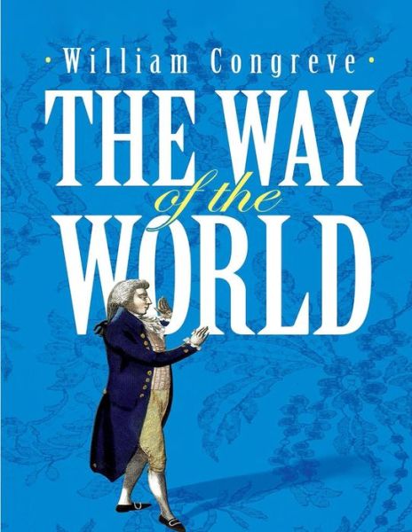 Cover for William Congreve · The Way of the World (Paperback Book) (2021)