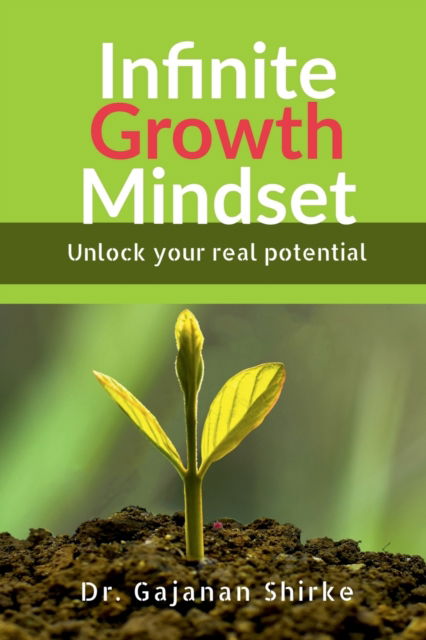 Cover for Gajanan Shirke · Infinite Growth Mindset (Paperback Book) (2023)