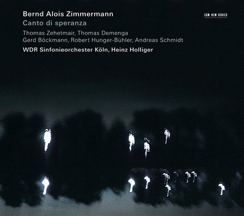 Zimmermann Bernd Alois · Canto Di Speranza (CD) (2009)