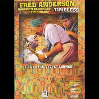 Cover for Fred &amp; Robert Barry Anderson · Timeless, Live At The Velvet Lounge (DVD) (2006)