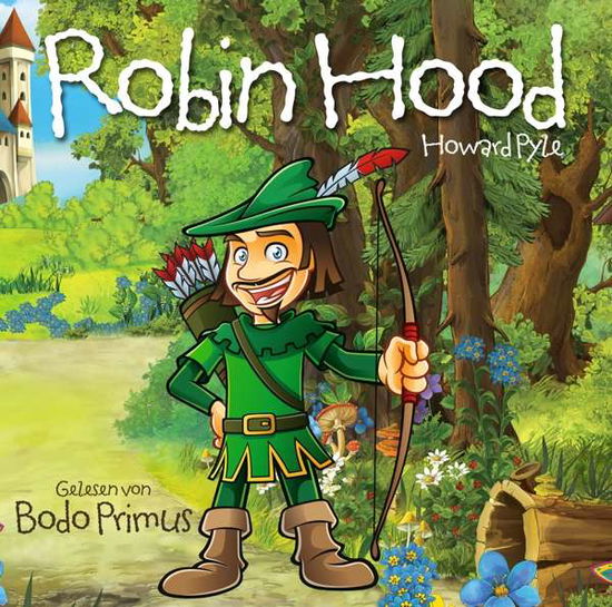 Robin Hood Von Howard Pyle - Gelesen Von Bodo Primus - Música - ZYX KIDS - 0090204690855 - 17 de março de 2017