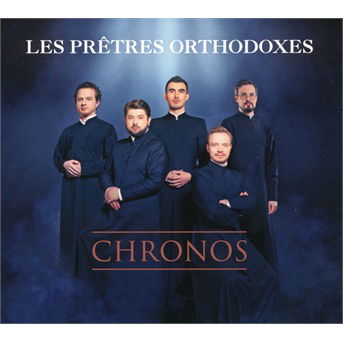 Chronos - Les Pretres Orthodoxes - Muzyka - PLAY TWO - 0190296641855 - 13 sierpnia 2021