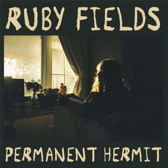 Cover for Ruby Fields · Permanent Hermit / Your Dad's Opinion for Dinner (CD) (2019)