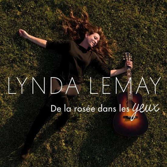 De La Rosee Dans Les Yeux - Lynda Lemay - Musik - POP - 0195497661855 - 12. marts 2021