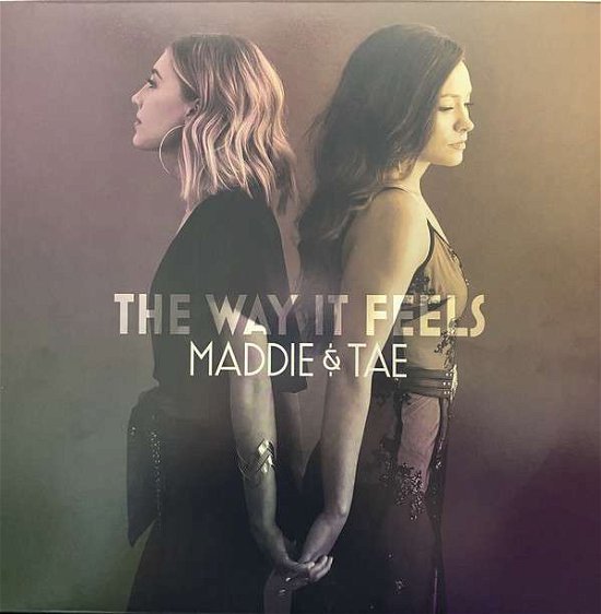 Cover for Maddie &amp; Tae · Way It Feels (LP) (2020)