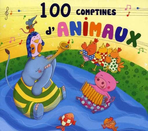 Cover for 100 Comptines D'animaux (CD) (2012)
