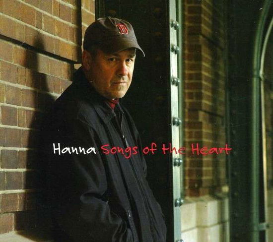 Cover for Hanna · Songs of the Heart (CD) (2012)