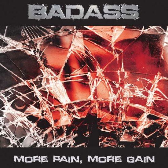 Badass · More Pain More Gain (CD) (2017)