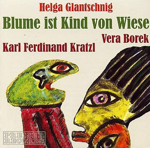 Blume ist Kind von Wiese *d* - Borek,vera / Kratzl,karl F. - Musik - Preiser - 0717281905855 - 4. Juli 2005