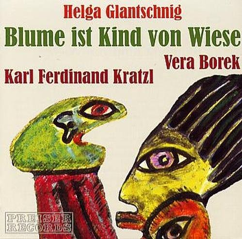 Cover for Borek,vera / Kratzl,karl F. · Blume ist Kind von Wiese *d* (CD) (2005)