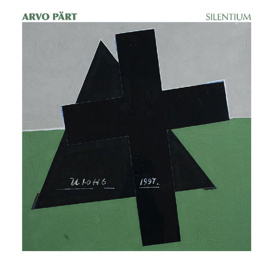 Cover for Arvo Pärt · Silentium (CD) (2025)