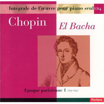 Epoque Parisienne CD 4 - Abdel Rahman El Bacha - Music - Forlane - 3399240167855 - October 25, 2019