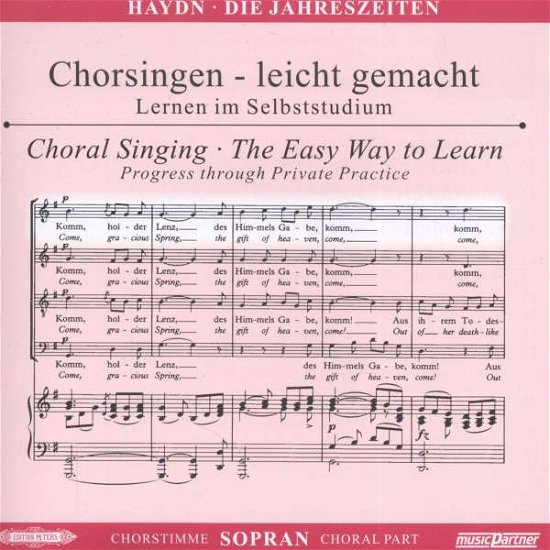 Chorsingen leicht gemacht:HaydnDie Jahreszeiten (Sopran) - Joseph Haydn (1732-1809) - Musiikki -  - 4013788003855 - 