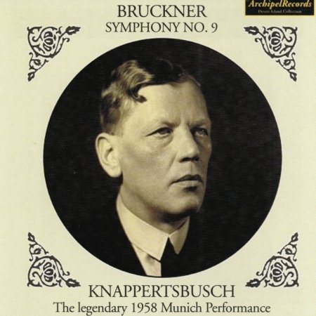 Cover for Bruckner / Knappertsbusch · Sinfonie 9 Wagner Gotterda (CD) (2012)
