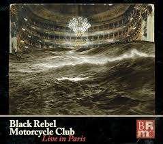 Cover for Black Rebel Motorcycle Club · Live in Paris (CD/DVD) (2015)