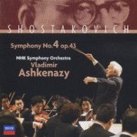 Shostakkovich:symphony No.4 Op.43 * - Vladimir Ashkenazy - Musiikki - UNIVERSAL MUSIC CLASSICAL - 4988005475855 - keskiviikko 13. kesäkuuta 2007