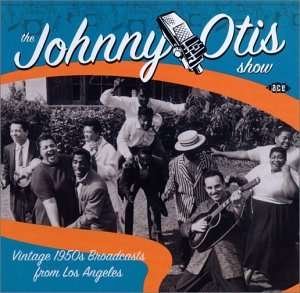 Cover for Johnny Otis · Vintage 1950's Broadcast from Los Angeles (CD) [Japan Import edition] (2003)