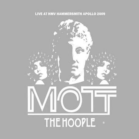 Cover for Mott the Hoople · Live at Hammersmith Apollo 2009 (CD) (2010)