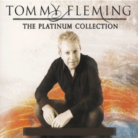 Cover for Tommy Fleming · Tommy Fleming - The Platinum Collection - 20 Years - 40 Tracks (CD) (2015)