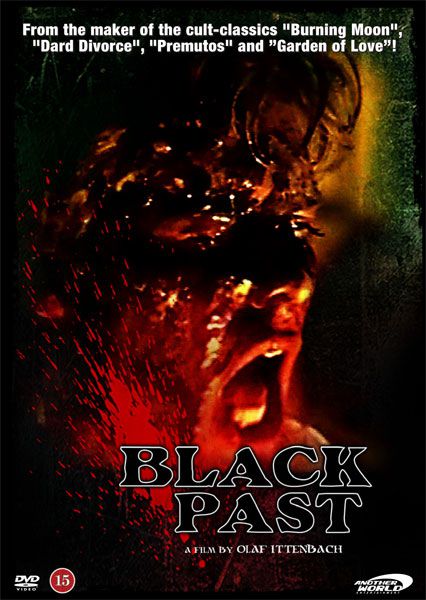 Black Past - Olaf Ittenbach - Filmes - AWE - 5709498013855 - 9 de agosto de 2011