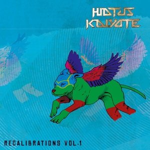 Cover for Hiatus Kaiyote · Recalibrations Vol. 1 (10&quot;) (2016)