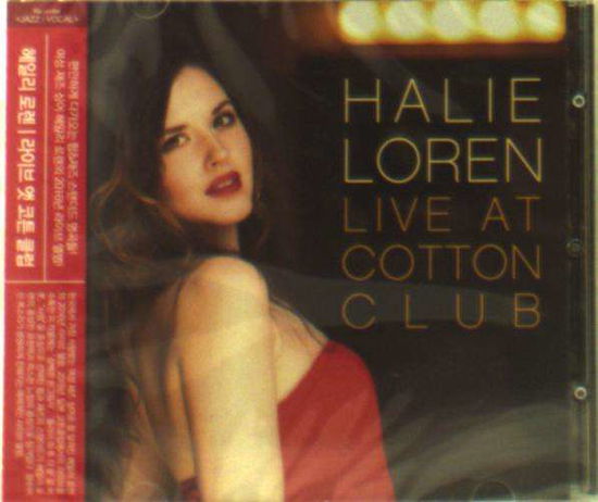 Live At Cotton Club - Halie Loren - Music - C&L - 8809355972855 - April 15, 2016