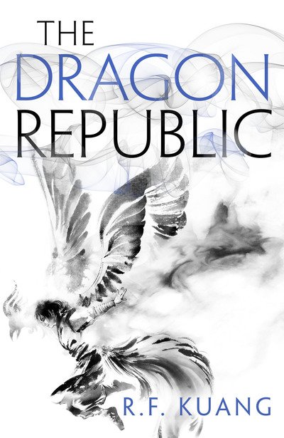Cover for R.F. Kuang · The poppy war: Dragon Republic (Innbunden bok) (2019)