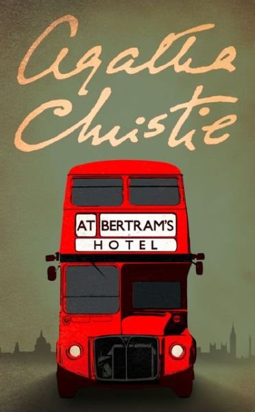 At Bertram’s Hotel - Marple - Agatha Christie - Bøker - HarperCollins Publishers - 9780008255855 - 22. mars 2018