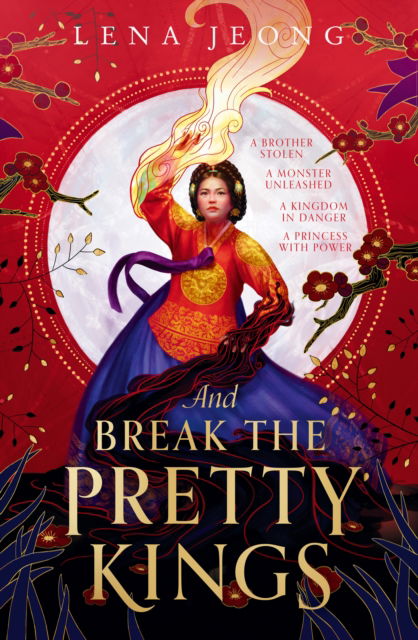 Cover for Lena Jeong · The And Break the Pretty Kings (Paperback Book) (2023)