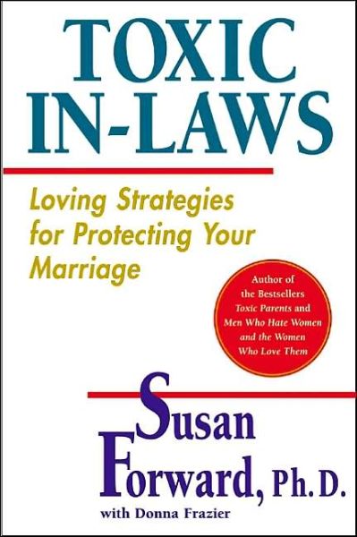 Cover for Forward,ph.d,susan · Toxic In-laws (Pocketbok) [Reprint edition] (2002)