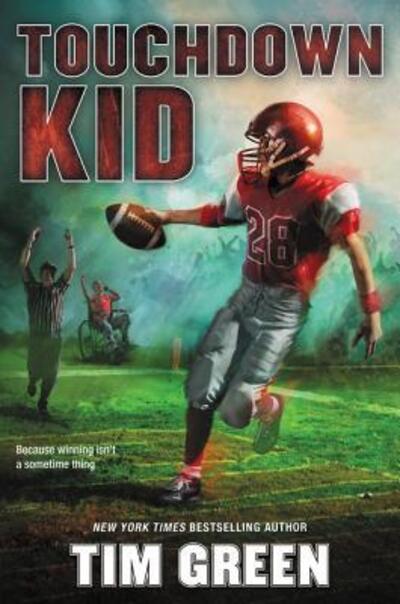 Cover for Tim Green · Touchdown Kid (Inbunden Bok) (2017)