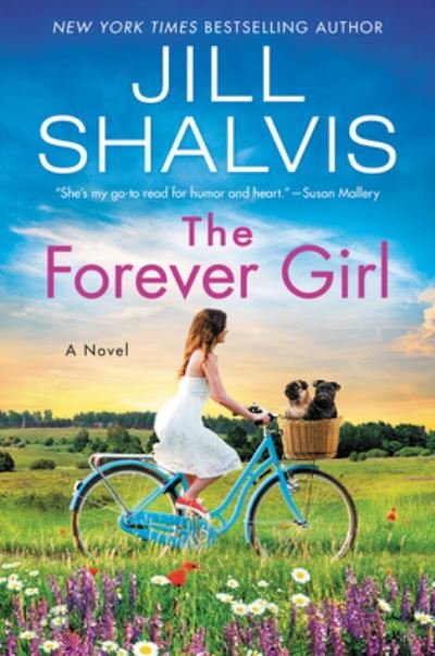 Cover for Jill Shalvis · The Forever Girl: A Novel - The Wildstone Series (Paperback Book) (2021)