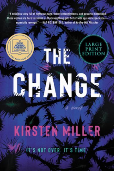 Cover for Kirsten Miller · The Change (Paperback Book) (2022)