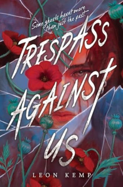 Trespass Against Us - Leon Kemp - Books - HarperCollins Publishers Inc - 9780063324855 - September 12, 2024