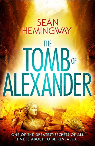 Cover for Sean Hemingway · The Tomb of Alexander (Paperback Book) (2013)