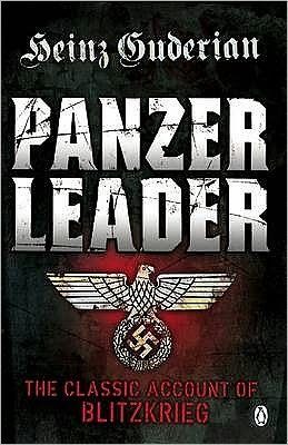 Cover for Heinz Guderian · Panzer Leader - Penguin World War II Collection (Pocketbok) (2009)