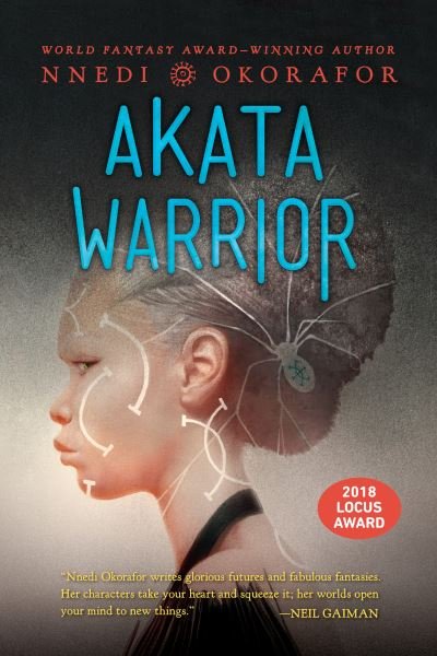 Cover for Nnedi Okorafor · Akata Warrior - The Nsibidi Scripts (Pocketbok) (2018)