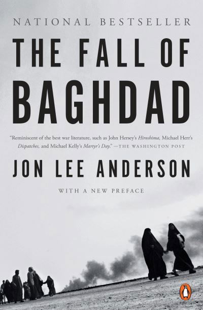 Cover for Jon Lee Anderson · The Fall of Baghdad (Buch) (2005)