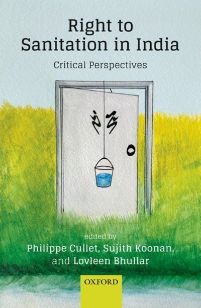 Cover for The Right to Sanitation in India: Critical Perspectives (Hardcover bog) (2019)