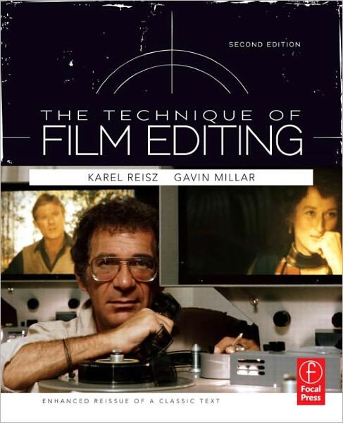 Cover for Karel Reisz · Technique of Film Editing, Reissue of 2nd Edition (Paperback Book) (2009)
