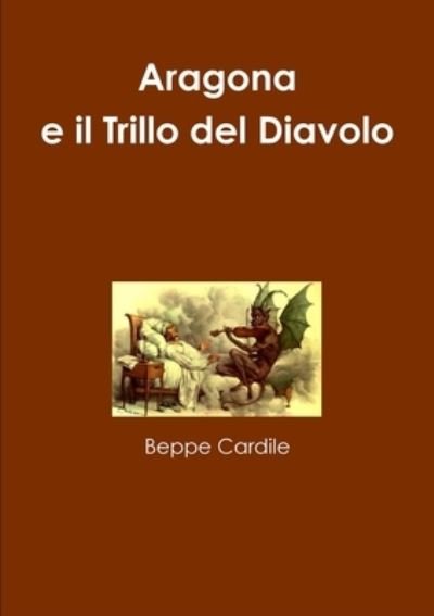 Cover for Beppe Cardile · Aragona e il Trillo del Diavolo (Pocketbok) (2020)