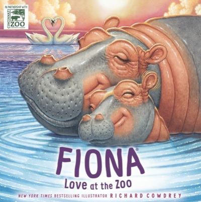 Cover for Richard Cowdrey · Fiona, Love at the Zoo - A Fiona the Hippo Book (Hardcover Book) (2023)