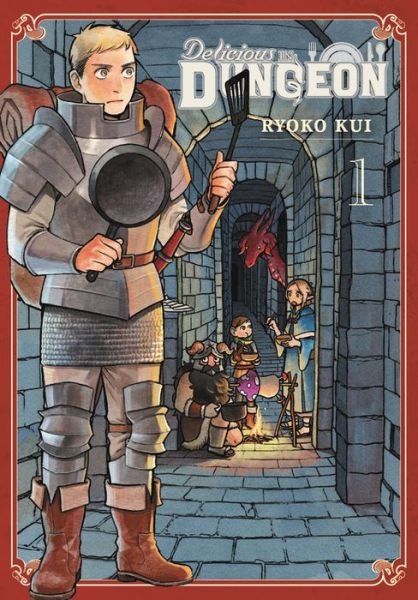Cover for Ryoko Kui · Delicious in Dungeon, Vol. 1 (Paperback Book) (2017)