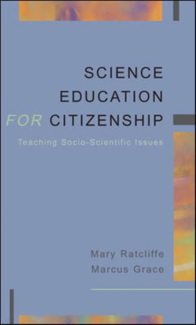 Cover for Mary Ratcliffe · Science Education for Citizenship (Paperback Book) [Ed edition] (2003)