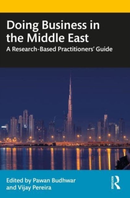 Cover for Pawan Budhwar-Vijay Pereira · Doing Business in the Middle East: A Research-Based Practitioners’ Guide (Paperback Book) (2023)