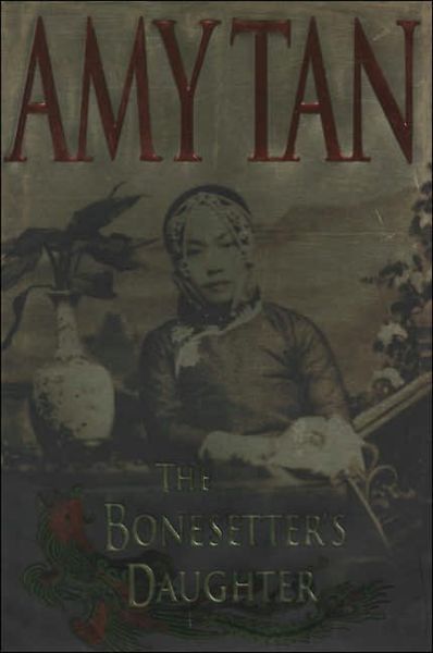 Cover for Amy Tan · The bonesetter's daughter (Book) (2001)